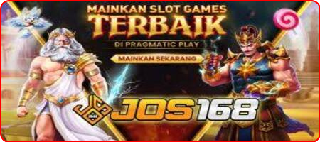 JOS168 AGEN SLOT TERPERCAYA
